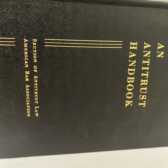 AN ANTITRUST HANDBOOK. Section Of Antitrust LAW - American Bar Association - Picture 7 of 14